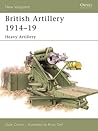 British Artillery 1914–19 by Dale Clarke