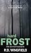 Hard Frost by R.D. Wingfield