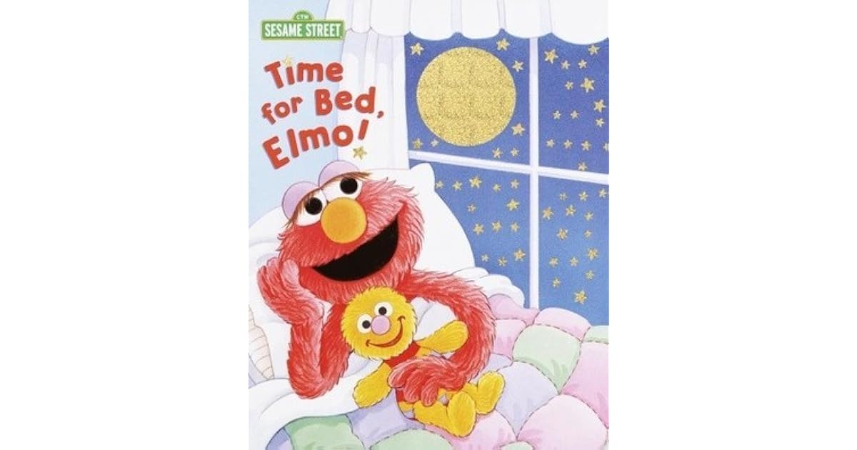 Time For Bed Elmo By Sarah Albee