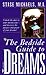 Bedside Guide to Dreams: Un...