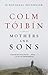 Mothers and Sons