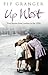 Up West: Voices from the St...