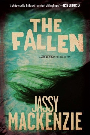 The Fallen (Jade de Jong, #3)