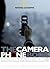 The Camera Phone Book: How to Shoot Like a Pro, Print, Store, Display, Send Images, Make a Short Film