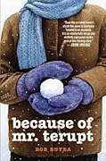 Because of Mr. Terupt (Mr. Terupt, #1) 