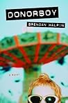 Donorboy by Brendan Halpin