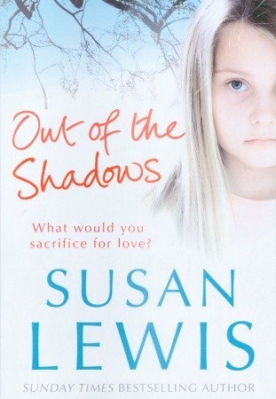 Out Of The Shadows By Susan Lewis