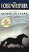 The Horse Whisperer by Nicholas Evans