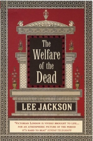 The Welfare of the Dead (Inspector Webb, #2)