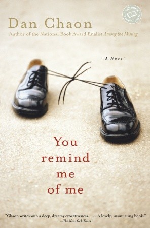 You Remind Me Of Me By Dan Chaon