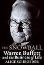 The Snowball: Warren Buffett and the Business of Life