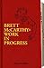 Brett McCarthy: Work In Progress