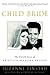 Child Bride: The Untold Sto...