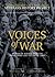 Voices of War by Tom Wiener
