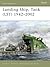 Landing Ship, Tank (LST) 1942-2002 (Osprey New Vanguard #115)