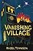 Vanishing Village