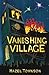 Vanishing Village