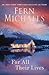 For All Their Lives by Fern Michaels