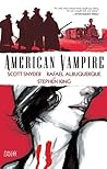 American Vampire Vol. 1 by Scott Snyder American Vampire Vol. 1 by Scott Snyder