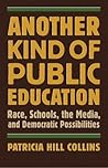 another-kind-of-public-education-race-schools-the-media-and-democratic-possibilities-simmons-college
