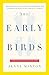 The Early Birds by Jenny Minton