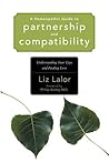 A Homeopathic Guide to Partnership and Compatibility: Understanding Your Type and Finding Love A Homeopathic Guide to Partnership and Compatibility: Understanding Your Type and Finding Love