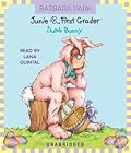 Junie B., First Grader: Dumb Bunny (Junie B. Jones, #27)