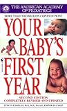 Your Baby's First Year by Steven P. Shelov Your Baby's First Year by Steven P. Shelov