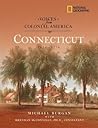 Connecticut 1614-1776 (Voices from Colonial America)