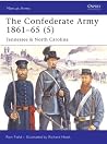 The Confederate Army 1861-65 (5): Tennessee & North Carolina The Confederate Army 1861-65 (5): Tennessee & North Carolina