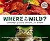 Where in the Wild? by David M. Schwartz