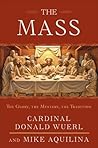 The Mass by Donald Wuerl