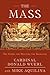 The Mass by Donald Wuerl