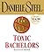Toxic Bachelors