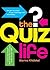 The Quiz Life by Marina Khidekel