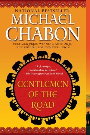 Gentlemen of the Road: A Tale of Adventure