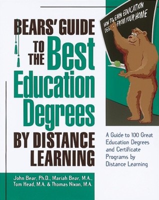 Bears' Guide to the Best Education Degrees by Distance Learning