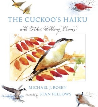 The Cuckoo's Haiku: and Other Birding Poems