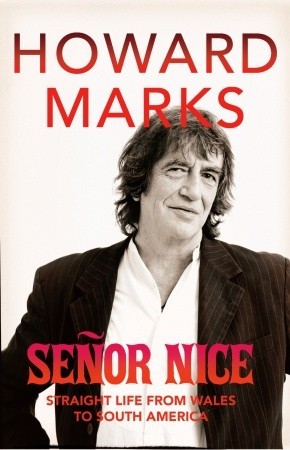 Senor Nice: Strange Life from Wales to South America
