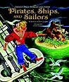 Pirates, Ships, and Sailors Pirates, Ships, and Sailors