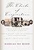 The Clarks of Cooperstown: Their Singer Sewing Machine Fortune, Their Great and Influential Art Collections, Their Forty-Year Feud