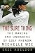 The Sure Thing by Eric Adelson