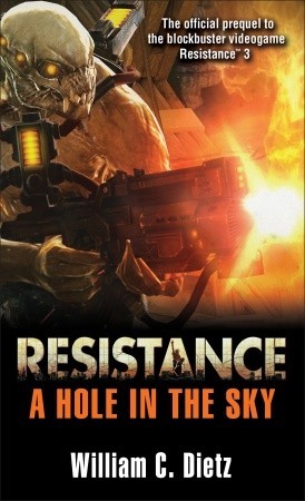 Resistance: A Hole in the Sky: A Novel (Mass Market Paperback)