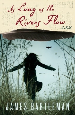 As Long as the Rivers Flow (Hardcover)