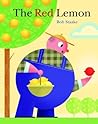 The Red Lemon (Deluxe Golden Book) The Red Lemon (Deluxe Golden Book)