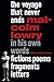 The Voyage That Never Ends: Fictions, Poems, Fragments, Letters