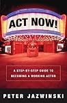 Act Now!: A Step-...