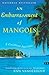 An Embarrassment of Mangoes by Ann Vanderhoof
