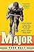 Major by Todd Balf