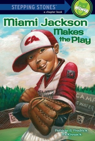 Miami Jackson Makes the Play (Paperback)